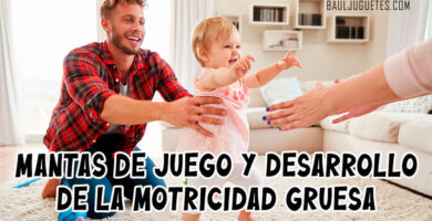 Mantas de Juego y Desarrollo de la Motricidad Gruesa